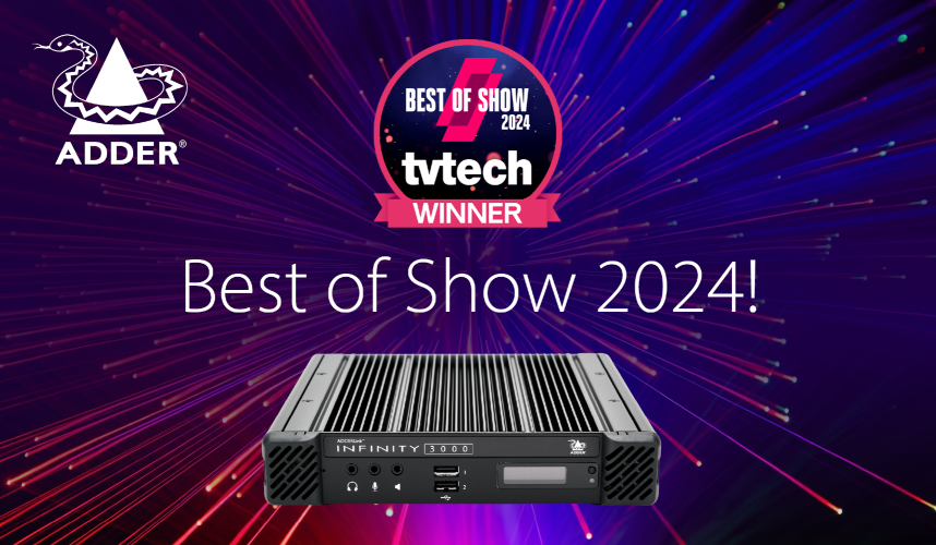 Adder Wins Best of Show TV Tech Award at NAB 2024