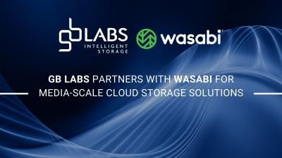 GB Labs partners with Wasabi for media-scale cloud storage solutions