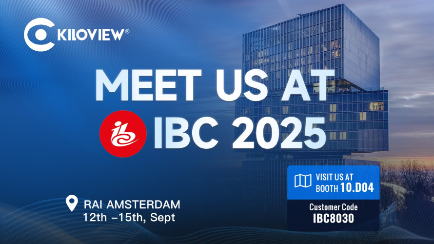 Kiloview to Showcase the Most Hybrid AV-over-IP Solutions at IBC 2025
