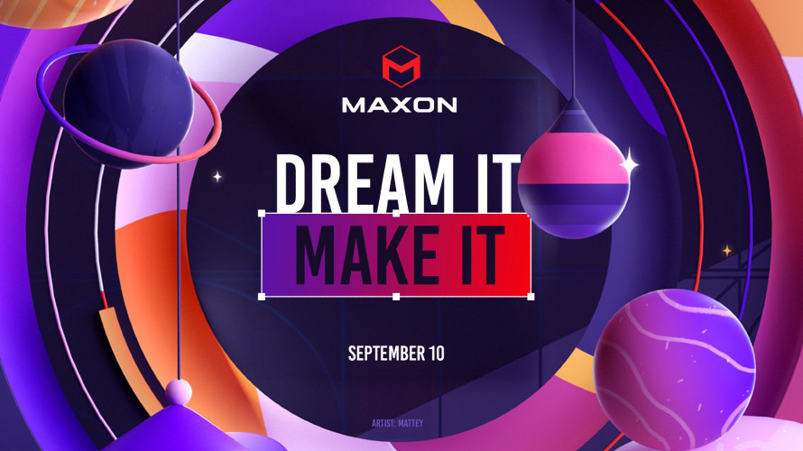 Dream it Make it - Experience Maxons Unified Creative Ecosystem at IBC 2025