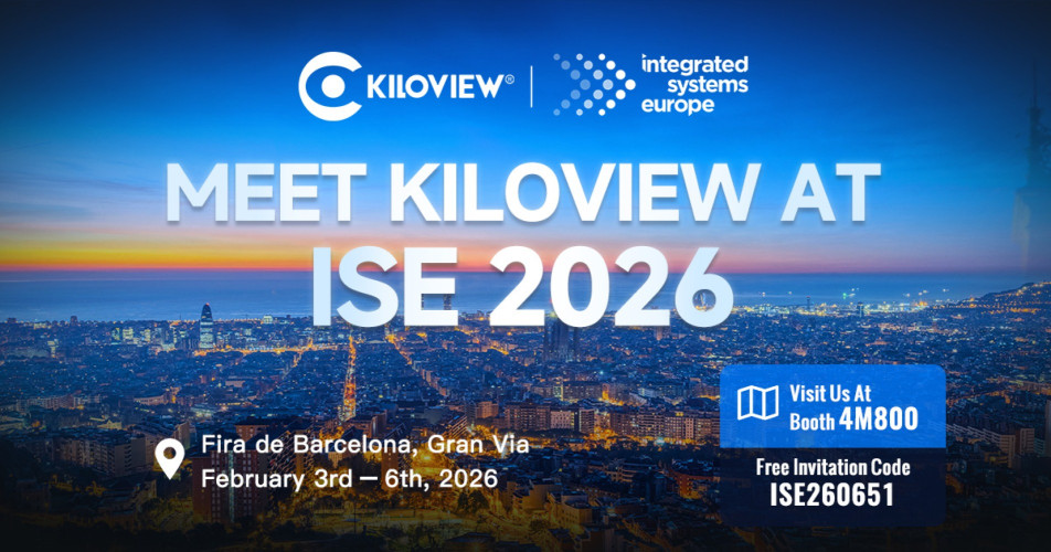 Kiloview Highlights its Integrated AV-over-IP Ecosystem at ISE 2026