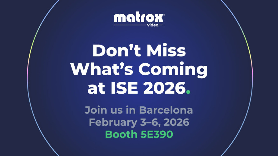 Matrox Video Showcases New AV-over-IP Capabilities Driving Greater Flexibility and Operational Efficiency at ISE 2026