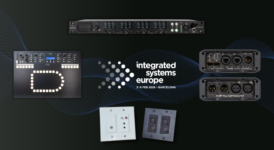 Glensound highlights quality practicality and innovation at ISE 2026