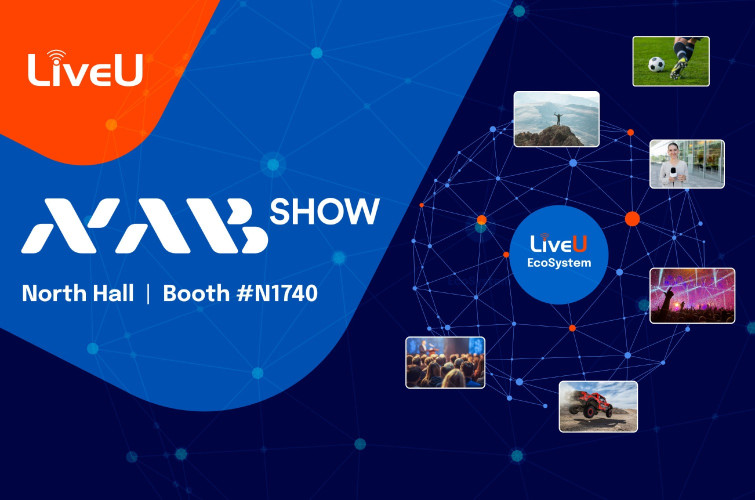 LiveU Spotlights Three Broadcast Priorities at NAB Show 2026