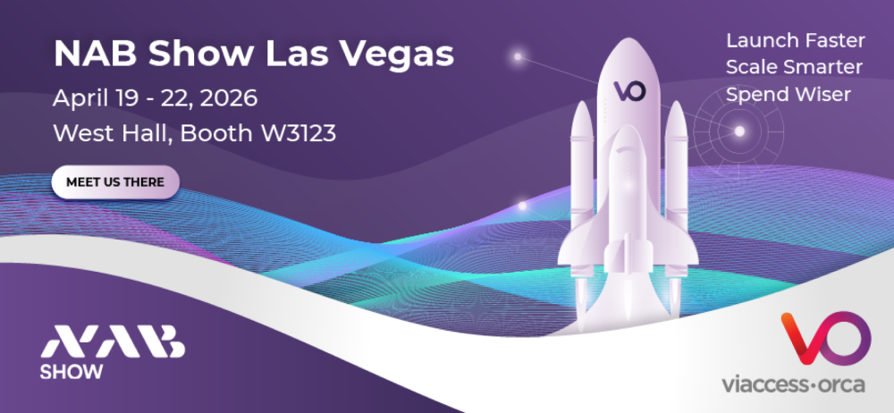 Cost Savings Scalability and Smarter Monetization Viaccess-Orca Brings Efficiency and Purpose-Driven Solutions to NAB Show 2026