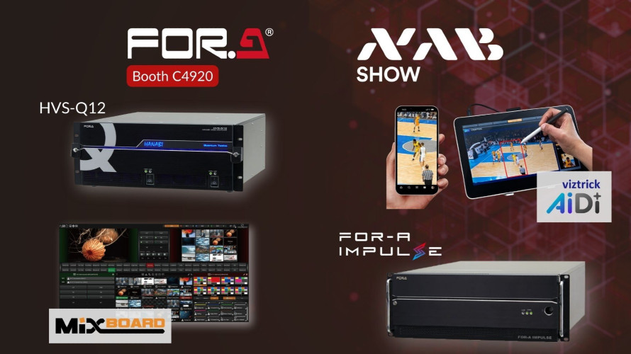 NAB 2026 Software-Defined AI-Powered Workflow Tells the Story of the New FOR-A