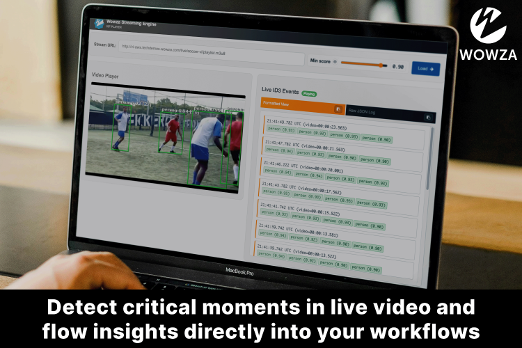 Wowza Launches Video Intelligence Framework to Turn Live Video Into Actionable Signals for Media and Sports