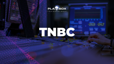 TNBC boosts efficiency with PlayBox Technology and rsquo;s Channel in a Box