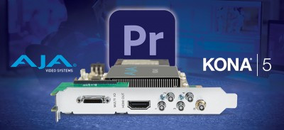 AJA Control Panel Brings KONA and Io Customers Easy Access to New Adobe Premiere Pro HLG HDR Features
