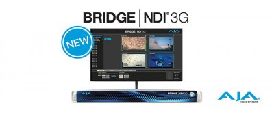 AJA Debuts BRIDGE NDI 3G Gateway Appliance for NDI SDI Conversion