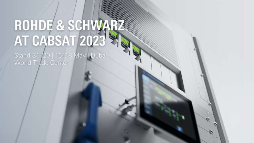 Rohde & Schwarz to show the future of broadcasting at CABSAT