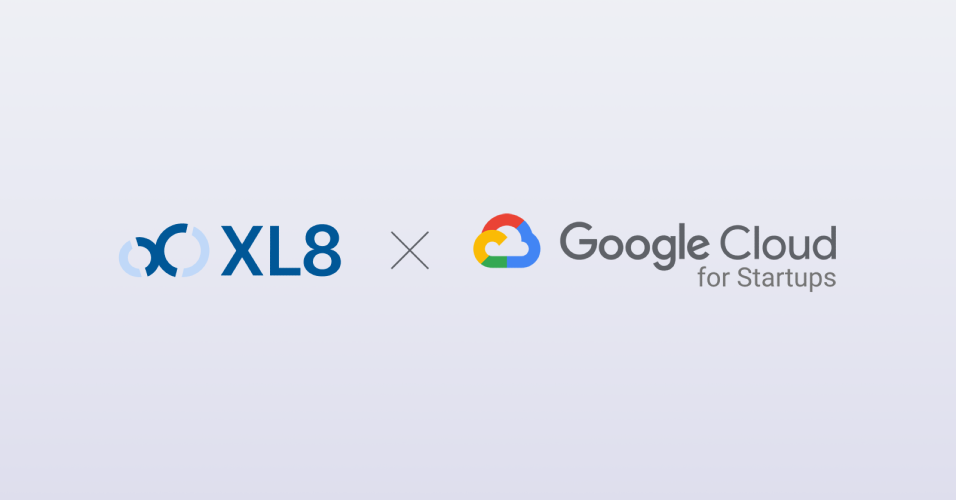 XL8 Selected for Google for Startups Cloud Program - Accelerating AI Innovation and Growth