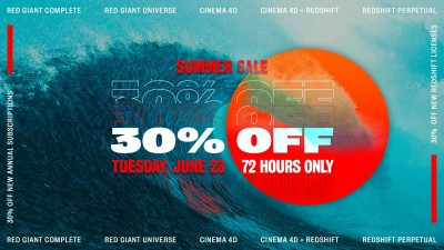 Maxon, Red Giant and Redshift Announce Blowout Summer Sale on 3D, VFX and Motion Graphics Tools