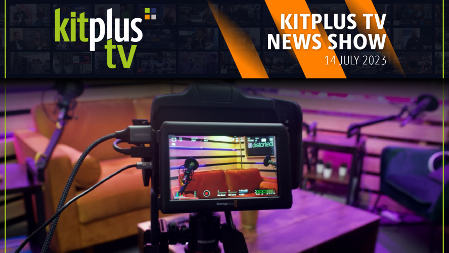 KitPlus TV News - 14 July 2023