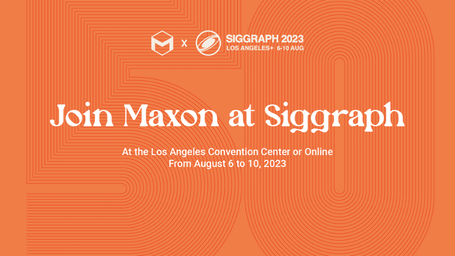 Visual Effects Visionaries - Maxon Announces SIGGRAPH 2023 Speaker Lineup